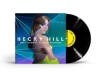 Becky Hill - Only Honest On The Weekend - Vinyl |