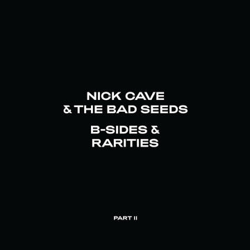 Nick Cave & The Bad Seeds - B-Sides & Rarities (Part Ii) - Vinyl