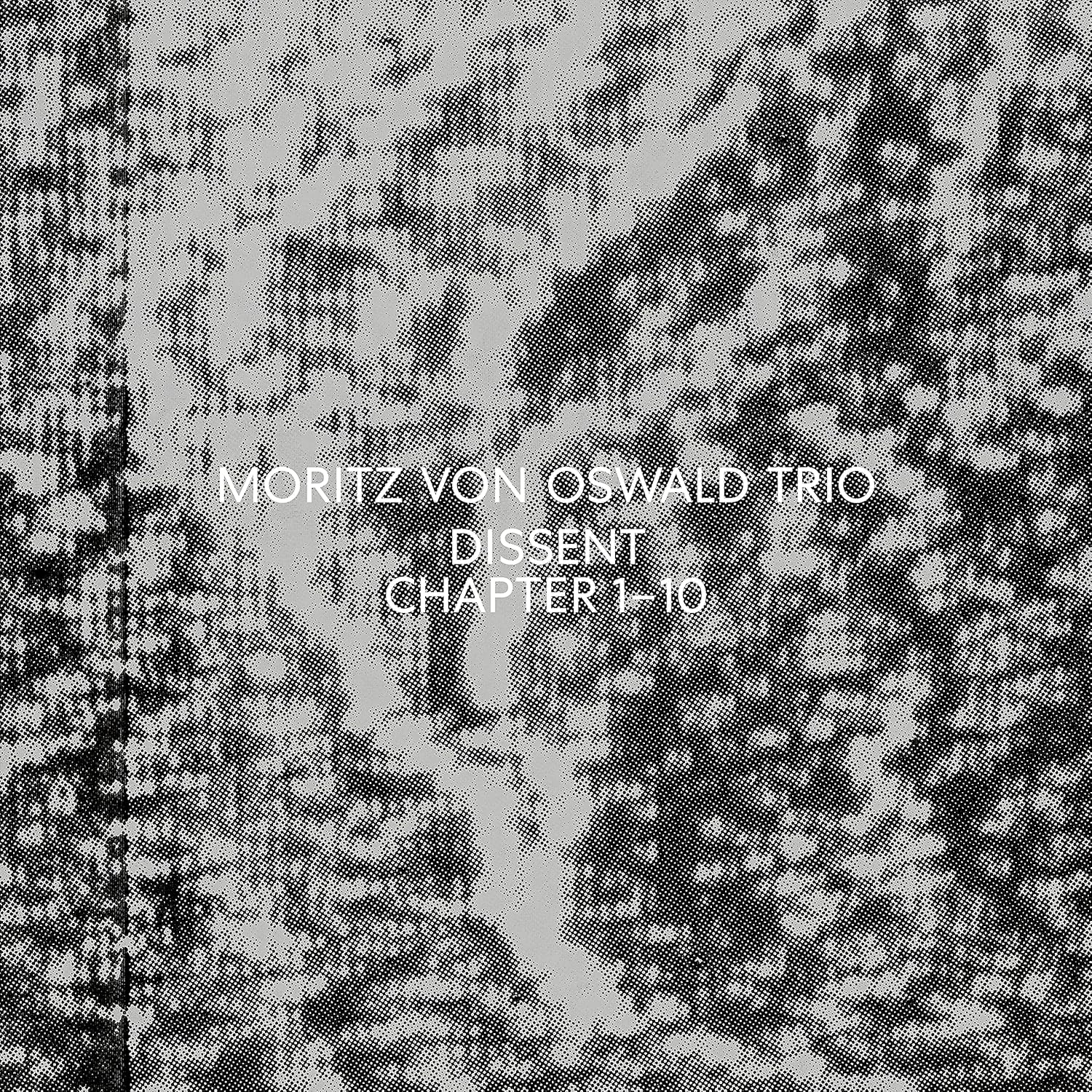 Moritz Von Oswald,Laurel Halo,Moritz Von Oswald Trio,Heinrich Kobberling - Dissent - Vinyl