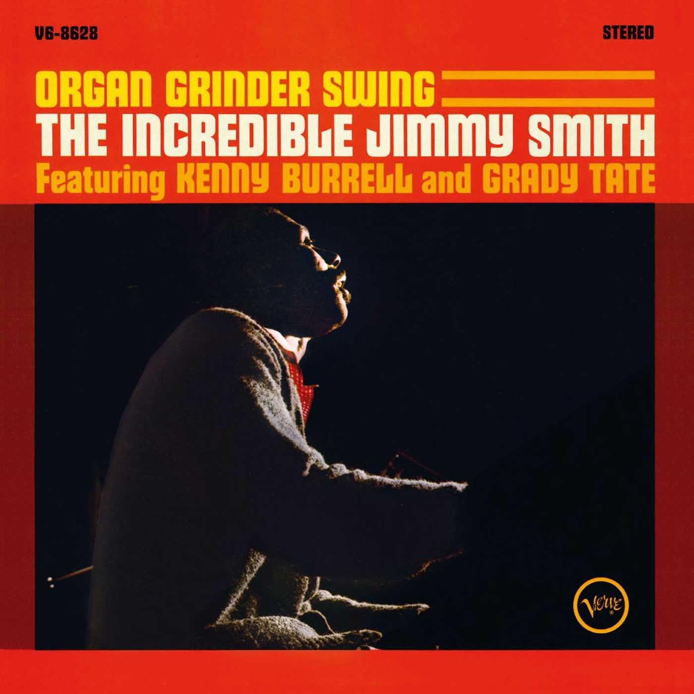Jimmy Smith, Featuring Kenny Burrell, Featuring Grady Tate - Organ Grinder Swing - Vinyl