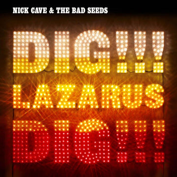 Nick Cave & The Bad Seeds - Dig, Lazarus, Dig!!! - Vinyl