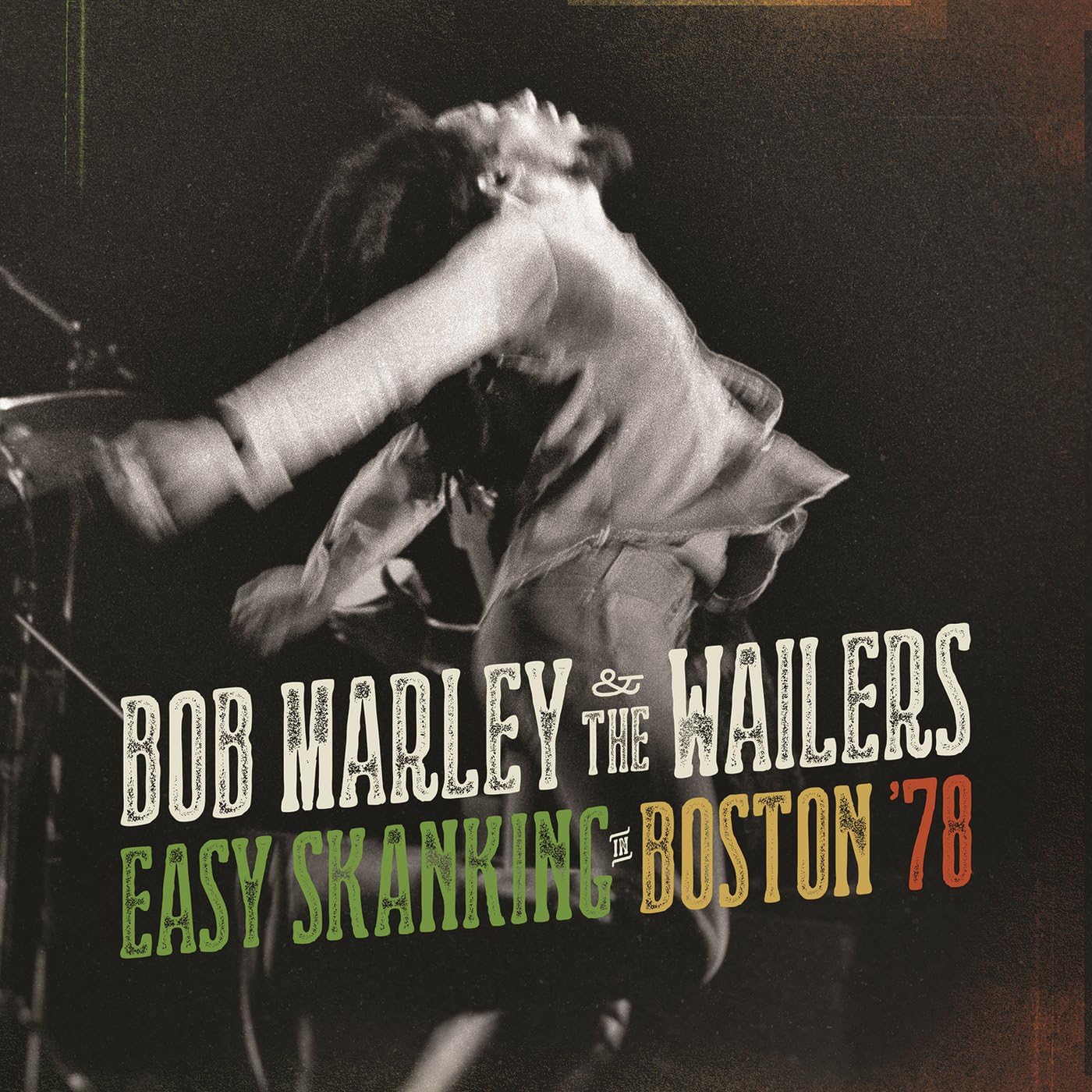 Bob Marley & The Wailers - Easy Skanking In Boston '78 - Vinyl