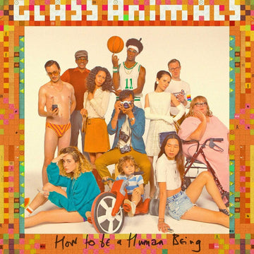 Glass Animals - How To Be A Human Being - Vinyl