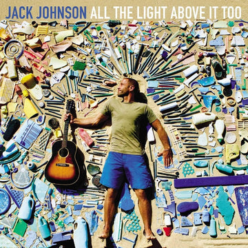 Jack Johnson - All The Light Above It Too - Vinyl
